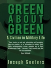 Image for Green About Green: A Civilian in Military Life