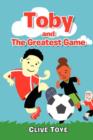 Image for Toby and The Greatest Game