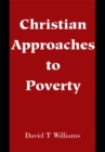 Image for Christian Approaches to Poverty