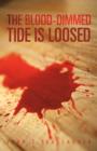 Image for The Blood-Dimmed Tide Is Loosed