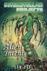 Image for Interstellar Projects: Alien Intent