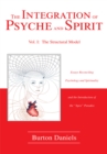 Image for Integration of Psyche and Spirit: Volume I:  the Structural Model