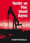 Image for Murder on Pine Island Bayou