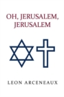 Image for Oh, Jerusalem, Jerusalem