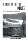 Image for Camera in the Dales: A Photographic Record