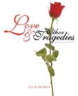 Image for Love &amp; Other Tragedies