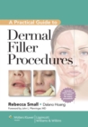 Image for A practical guide to dermal filler procedures