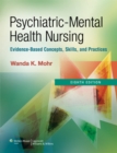 Image for Mohr Text 8E &amp; PrepU and Lippincott Handbook for Psychiatric Nursing