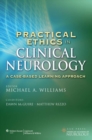 Image for Practical ethics in clinical neurology: a case-based learning approach