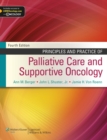 Image for Principles and practice of palliative care and supportive oncology