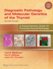 Image for Diagnostic pathology and molecular genetics of the thyroid