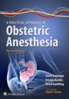 Image for A practical approach to obstetric anesthesia.