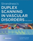 Image for Strandness&#39;s duplex scanning in vascular disorders.