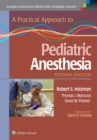 Image for A Practical Approach to Pediatric Anesthesia