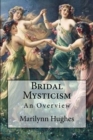 Image for Bridal Mysticism : An Overview