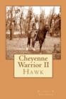 Image for Cheyenne Warrior II