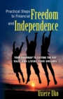 Image for Practical Steps to Financial Freedom and Independence