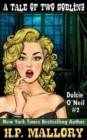Image for A Tale Of Two Goblins : Dulcie O&#39;Neil Series