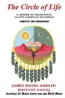Image for The Circle of Life : A Memoir of Traditional Native American Teachings