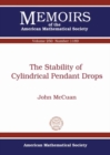 Image for The Stability of Cylindrical Pendant Drops