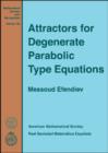 Image for Attractors for Degenerate Parabolic Type Equations