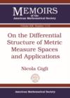 Image for On the Differential Structure of Metric Measure Spaces and Applications