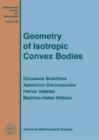 Image for Geometry of Isotropic Convex Bodies