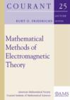 Image for Mathematical Methods of Electromagnetic Theory