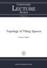 Image for Topology of Tiling Spaces : v. 46