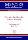 Image for The abc-Problem for Gabor Systems