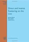 Image for Direct and Inverse Scattering on the Line