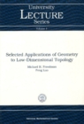 Image for Selected Applications of Geometry to Low-Dimensional Topology