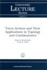 Image for Torus Actions and Their Applications in Topology and Combinatorics