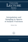 Image for Interpolation and Sampling in Spaces of Analytic Functions