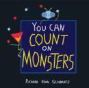 Image for You can count on monsters  : the first 100 numbers and their characters