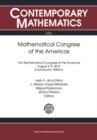 Image for Mathematical Congress of the Americas: First Mathematical Congress of the Americas, August 5-9, 2013 Guanajuato, Mexico