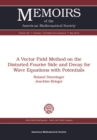 Image for A vector field method on the distorted fourier side and decay for wave equations with potentials