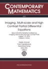 Image for Imaging, multi-scale, and high contrast partial differential equations: Seoul ICM 2014 Satellite Conference, August 7-9, 2014, Daejeon, Korea : 660
