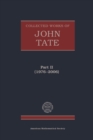 Image for Collected Works of John Tate : Part II,