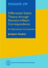 Image for Differential Galois Theory through Riemann-Hilbert Correspondence : An Elementary Introduction