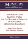 Image for Continuous-Time Random Walks for the Numerical Solution of Stochastic Differential Equations