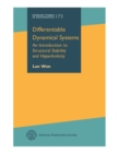 Image for Differentiable dynamical systems: an introduction to structural stability and hyperbolicity