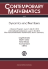 Image for Dynamics and numbers: a special program, June 1-July 31, 2014 : international conference, July 21-25, 2014, Max Planck Institute for Mathematics, Bonn, Germany : volume 669