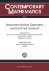 Image for Noncommutative geometry and optimal transport: Workshop on Noncommutative Geometry and Optimal Transport, November 27, 2014, Besanðcon, France : volume 676