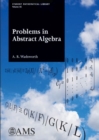 Image for Problems in Abstract Algebra