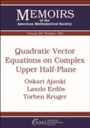 Image for Quadratic Vector Equations on Complex Upper Half-Plane