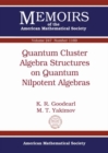 Image for Quantum Cluster Algebras Structures on Quantum Nilpotent Algebras