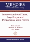 Image for Intersection Local Times, Loop Soups and Permanental Wick Powers
