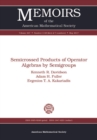 Image for Semicrossed products of operator algebras by semigroups