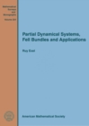Image for Partial Dynamical Systems, Fell Bundles and Applications
